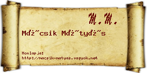 Mácsik Mátyás névjegykártya